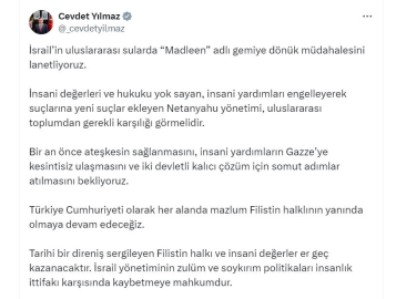 Cevdet Yılmaz: İsrail'in 'Madleen' adlı gemiye dönük müdahalesini lanetliyoruz